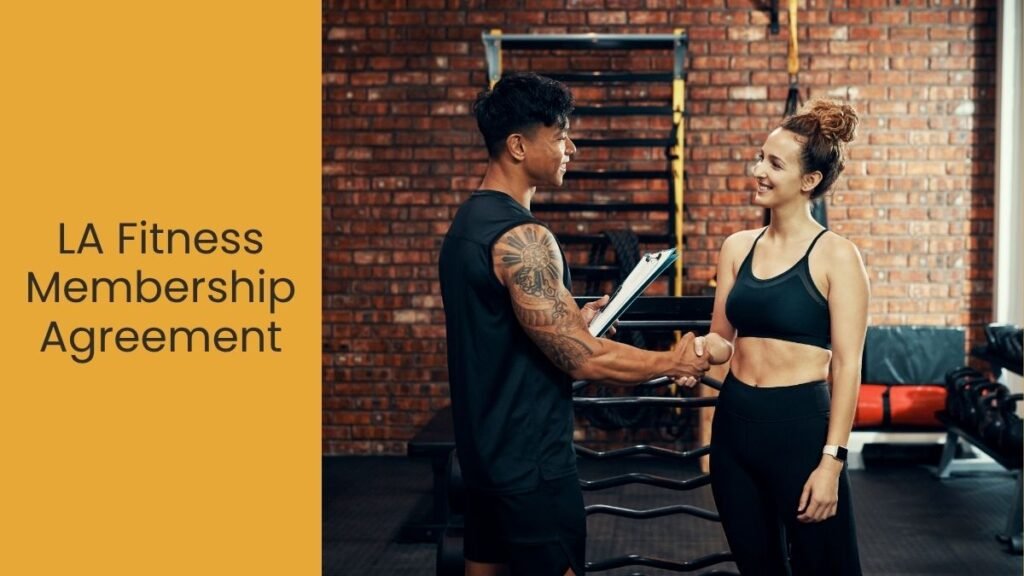 LA Fitness Membership Agreement