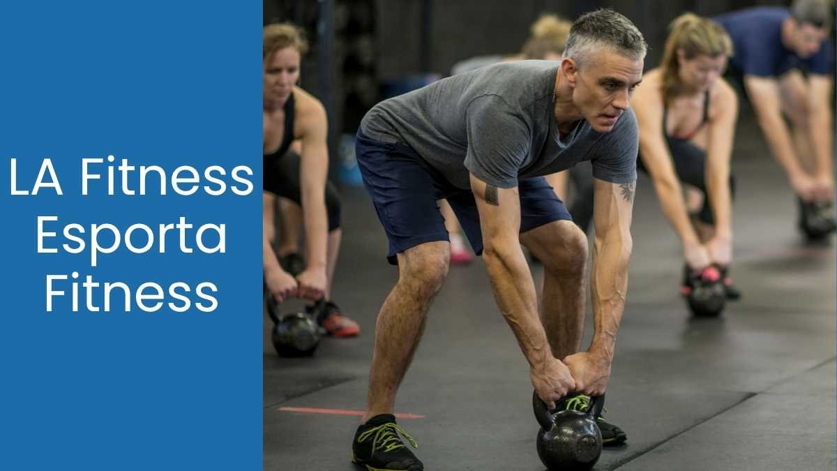LA Fitness Esporta Fitness