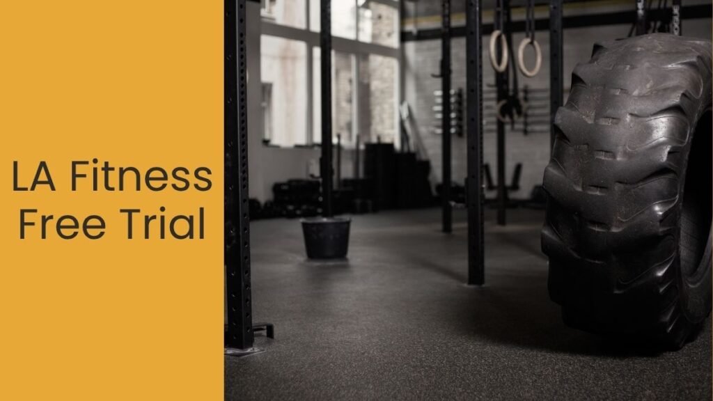 LA Fitness Free Trial