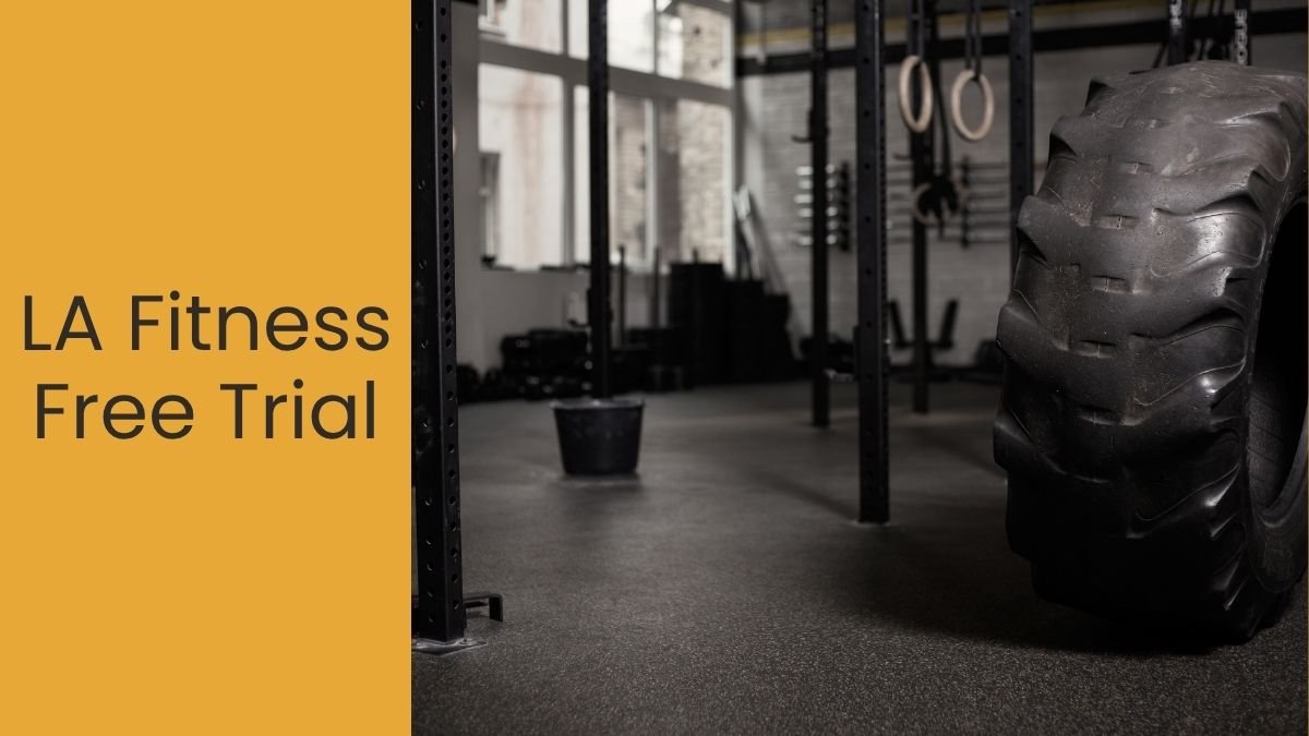 LA Fitness Free Trial