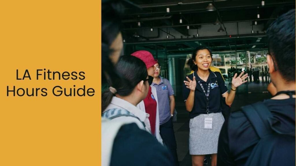 LA Fitness Hours Guide