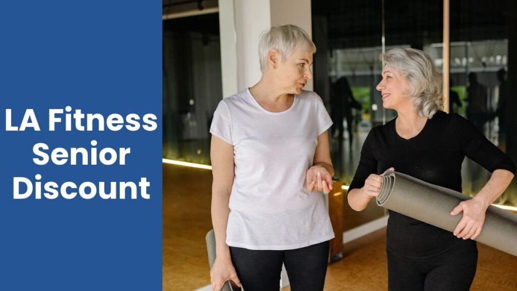 LA Fitness senior discount for seniors price