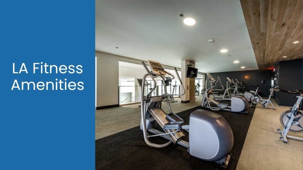 LA Fitness Amenities