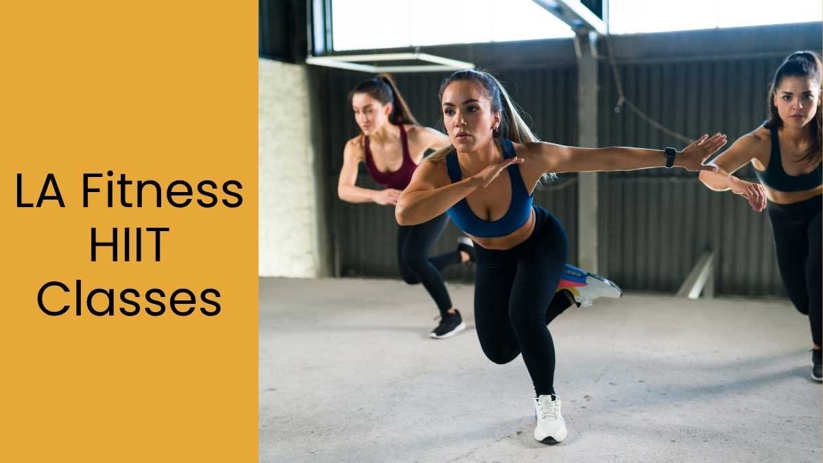 LA Fitness HIIT Classes